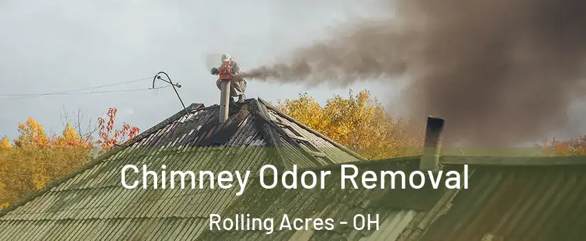 Chimney Odor Removal Rolling Acres - OH