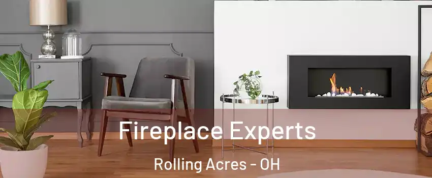 Fireplace Experts Rolling Acres - OH