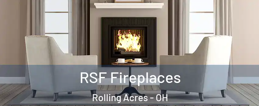 RSF Fireplaces Rolling Acres - OH