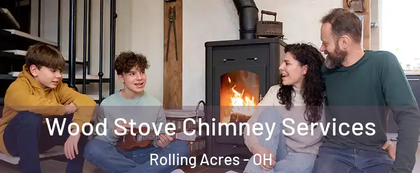 Wood Stove Chimney Services Rolling Acres - OH